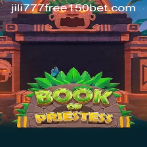 Exploring BookOfPriestess and Unlocking Jili777 Free 150 Offers