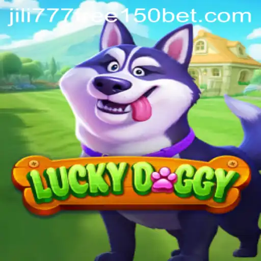 Exploring the Exciting World of LuckyDoggy and Jili777 Free 150