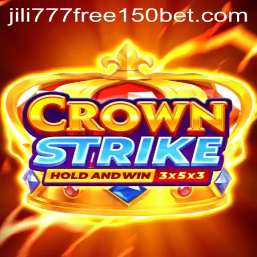 Exploring Crownstrike: The Game and the Exciting Keyword 'jili777 free 150'