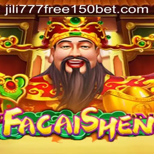 Discover the Exciting World of FaCaiShen with Jili777 Free 150 Bonus