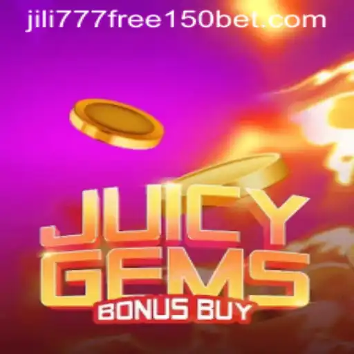 Discover JuicyGemsBonusBuy: The Exciting World of Jili777 Free 150