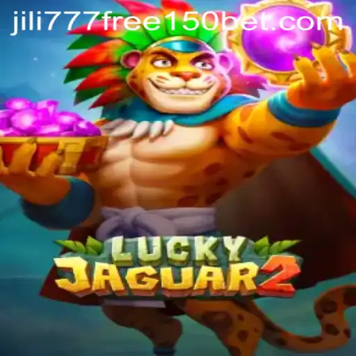 Luckyjaguar2: A Deep Dive into the Exciting World of Jili777 Free 150