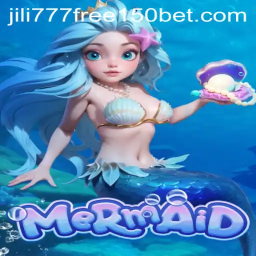 Exploring the Magic of 'Mermaid' and Unveiling jili777 Free 150