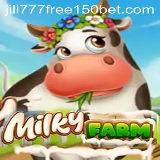 Exploring the Enchanting World of MilkyFarm with Jili777 Free 150