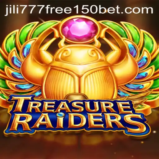 Discover the Thrill of TREASURERAIDERS with JILI777 Free 150 Bonus